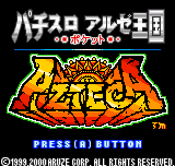 Pachi-Slot Aruze Oukoku Pocket - Azteca title screen